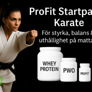ProFit Nutrition Startpaket Karate Avancerad