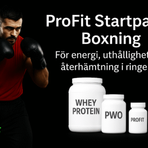 ProFit Nutrition Startpaket Boxning Nybörjare