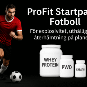 ProFit Nutrition Startpaket Fotboll Avancerad