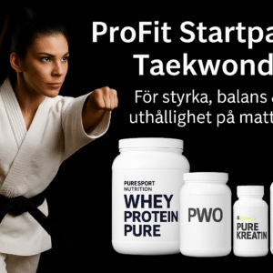 ProFit Nutrition Startpaket Taekwondo Avancerad